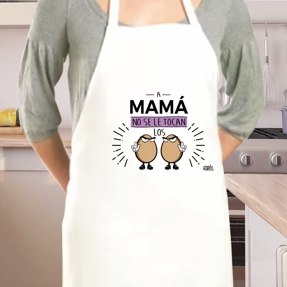 Delantal | A MAMÁ NO SE LE TOCAN LOS HUEVOS | Regalo divertido.