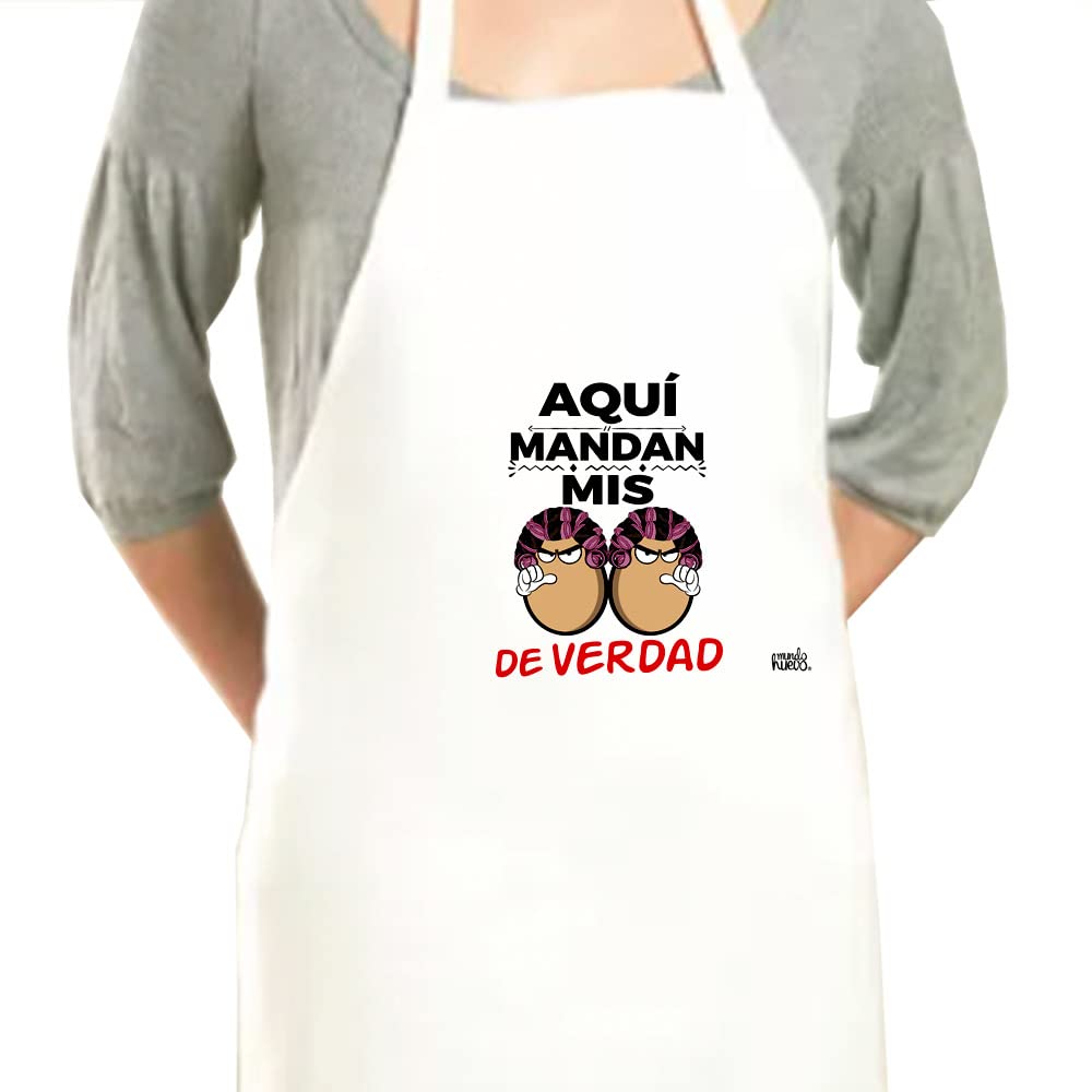 Delantal | AQUÍ MANDAN MIS HUEVOS DE VERDAD | Regalo divertido.