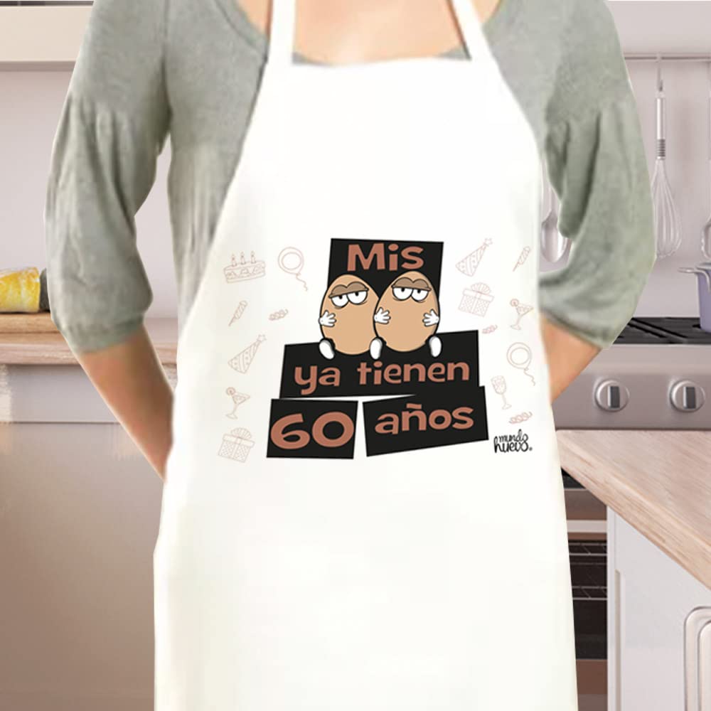 Delantal | MIS HUEVOS YA TIENEN 60 AÑOS | Regalo divertido.