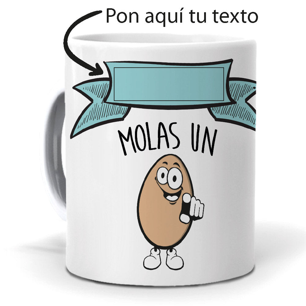 Taza Personalizada Nombre molas un huevo