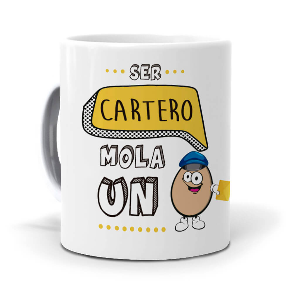 Taza Ser cartero mola un huevo