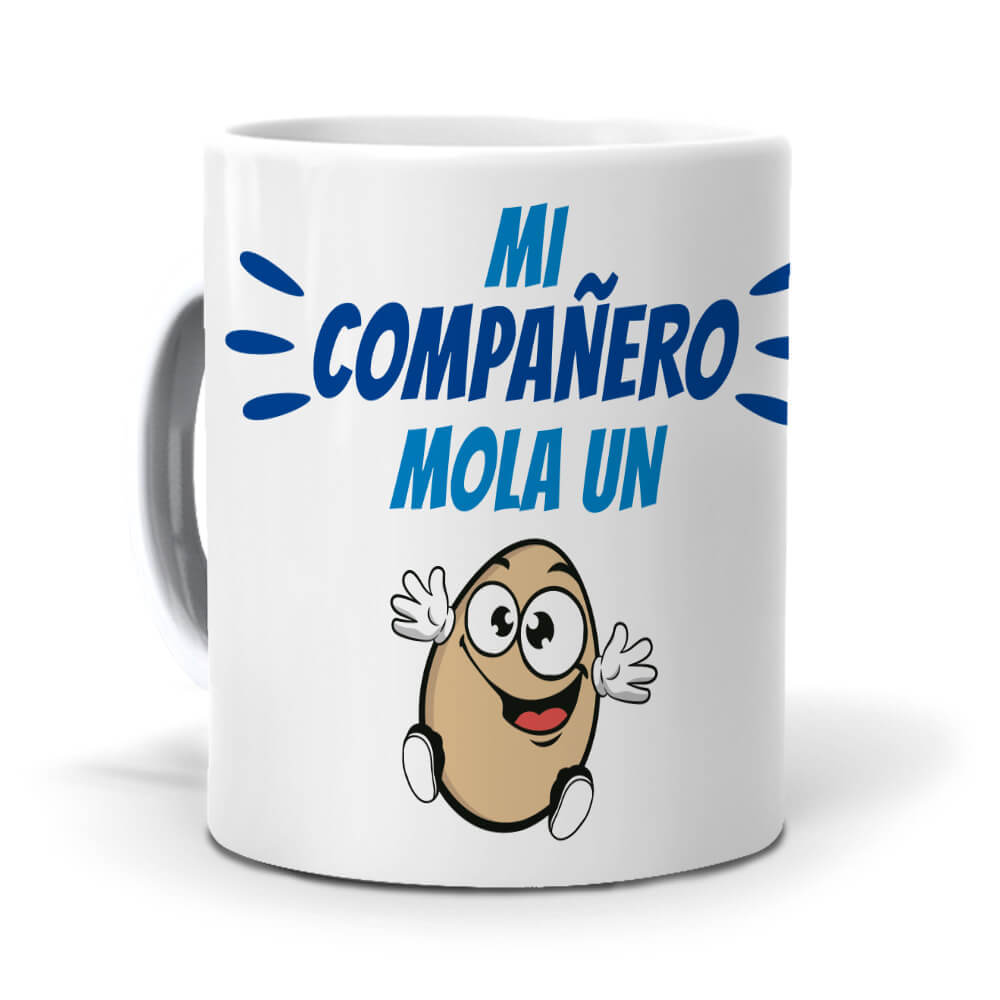 Taza mi compañero mola un huevo