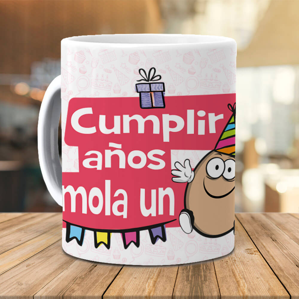 Taza Cumplir años mola un huevo