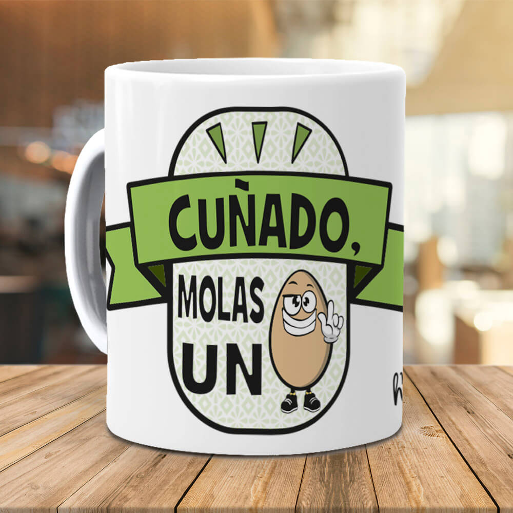 Taza Cuñado molas un huevo