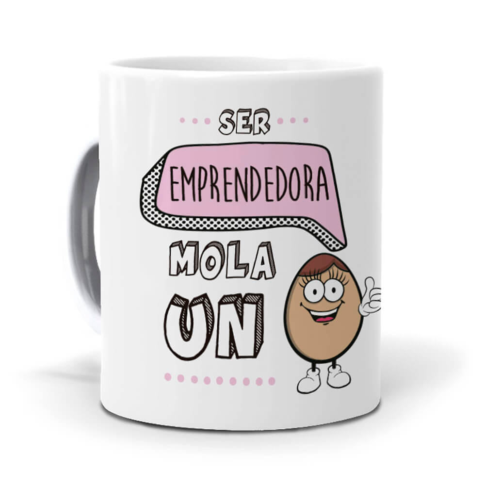 Taza Ser emprendedora mola un huevo