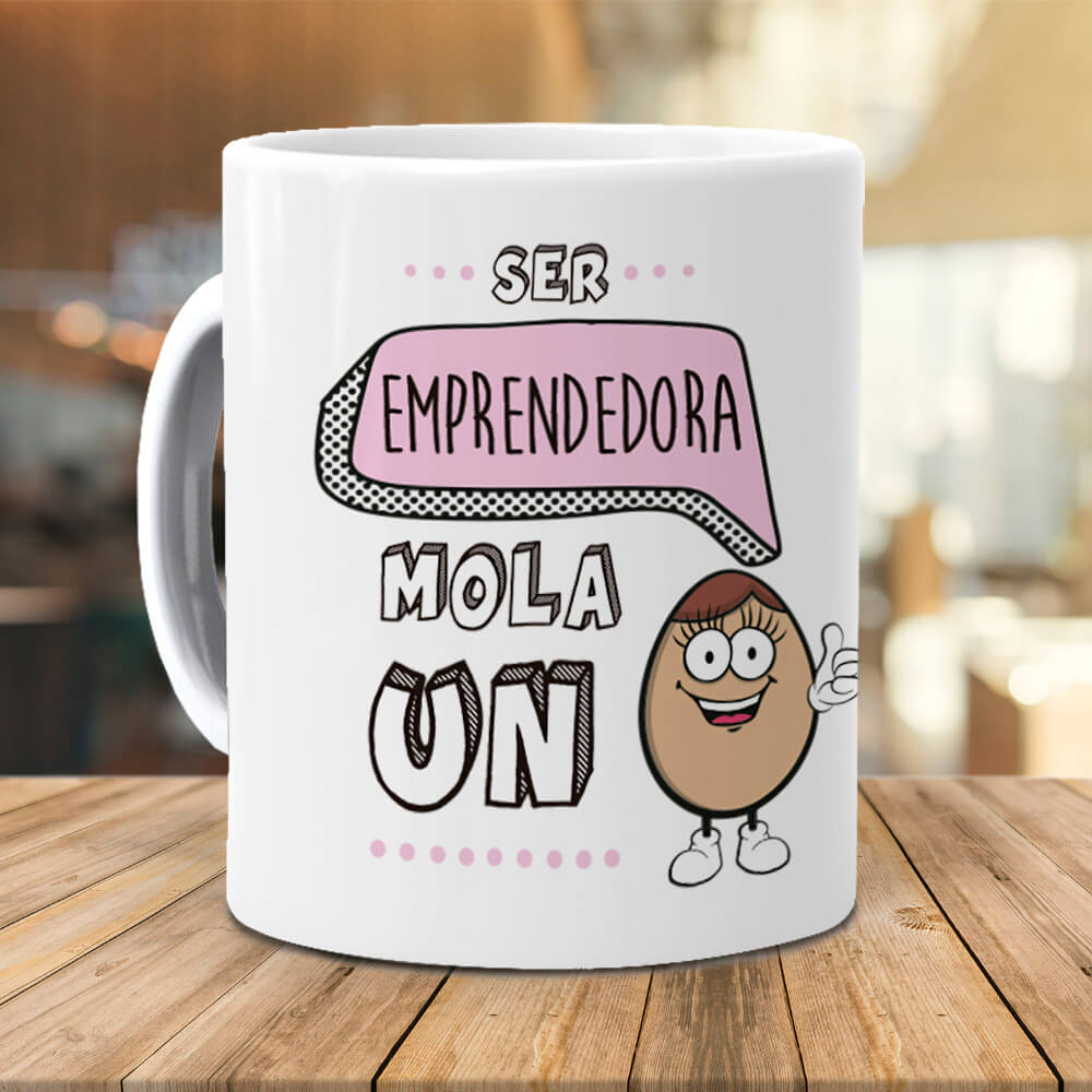 Taza Ser emprendedora mola un huevo