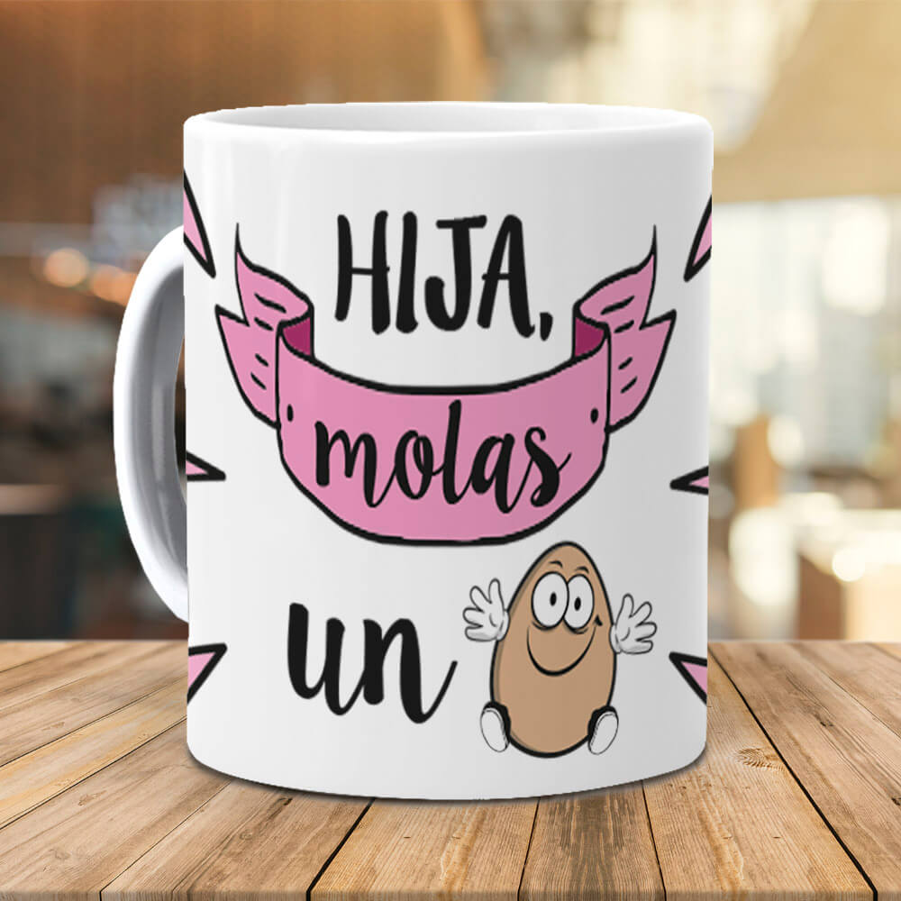 Taza Hija molas un huevo