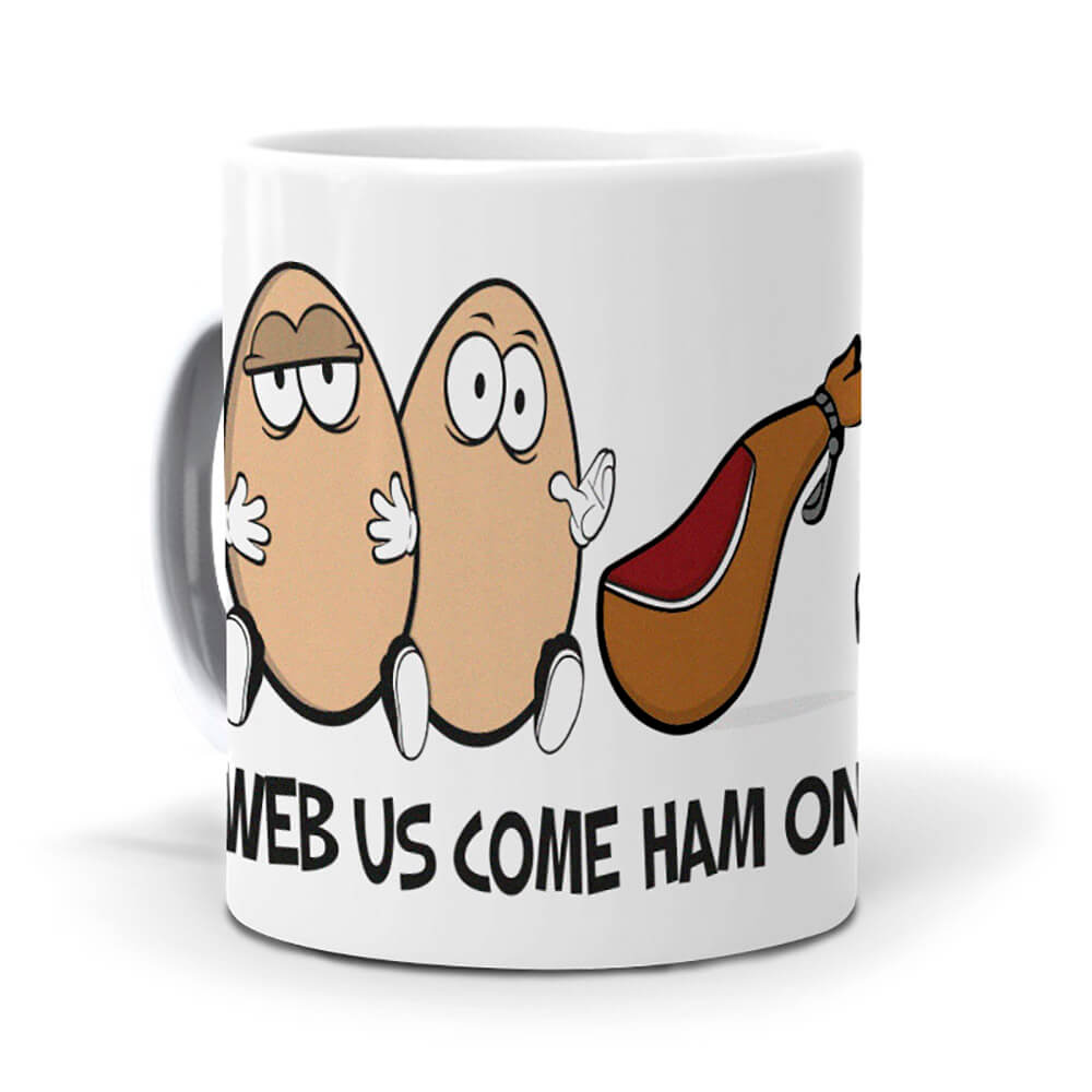 Taza Web us come ham on