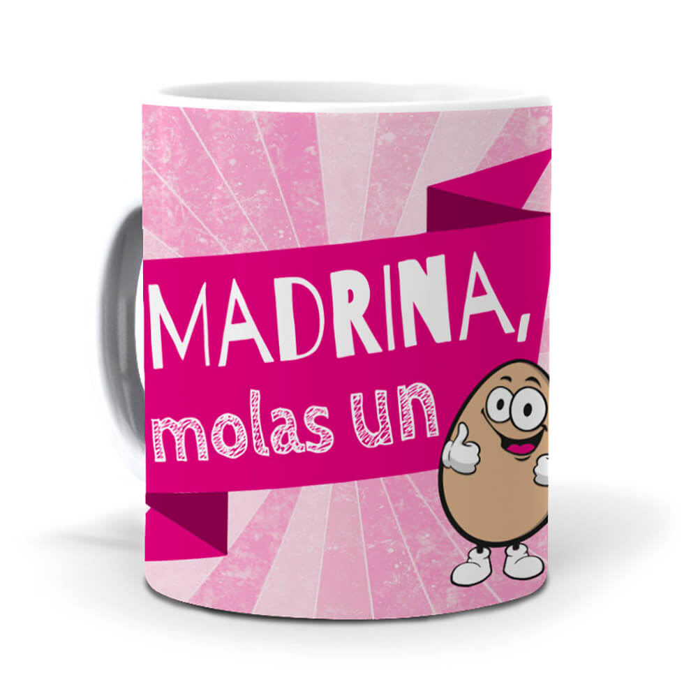 Taza Madrina molas un huevo