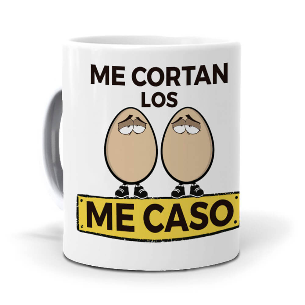 Taza Me cortan los huevos, me caso