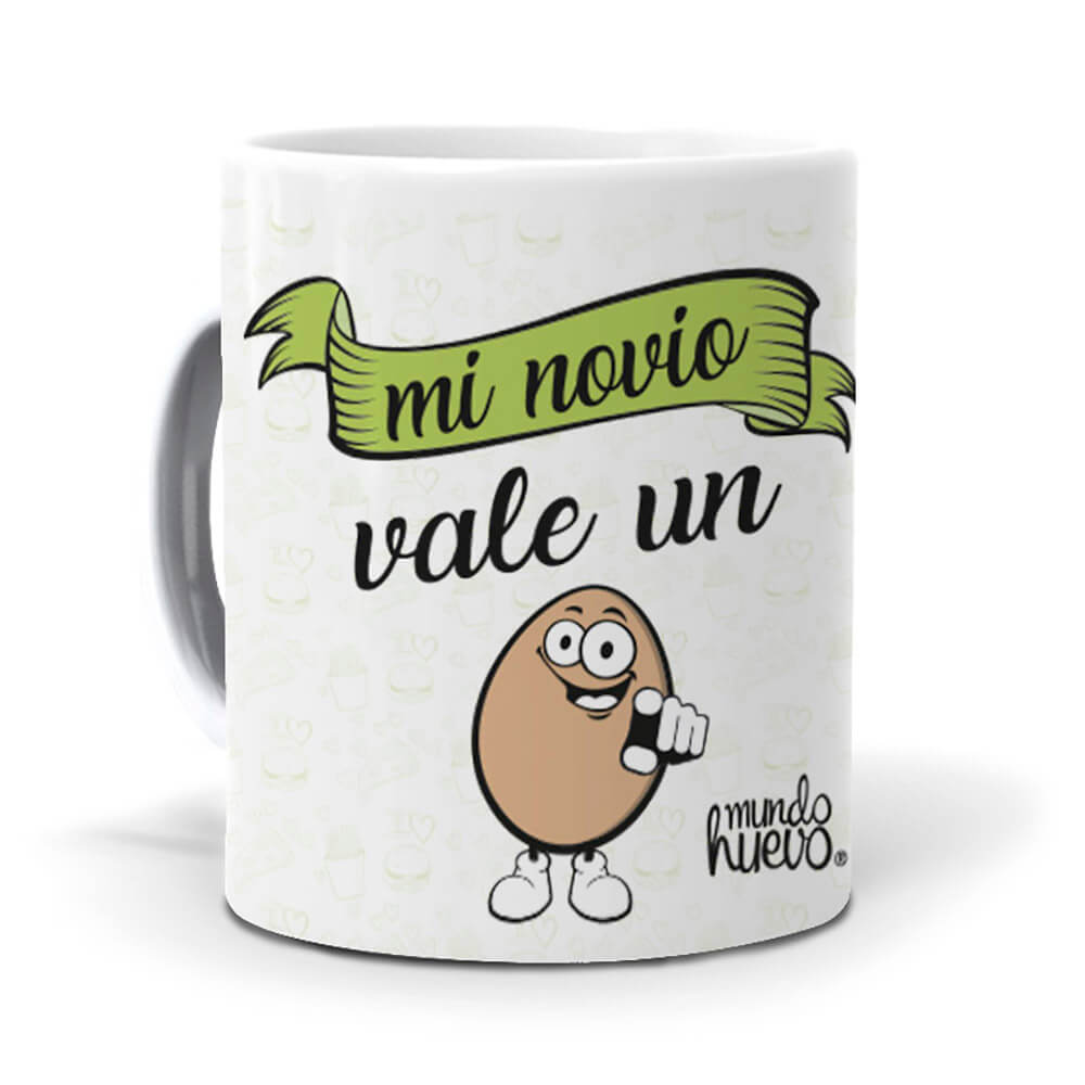 Taza Mi novio vale un huevo