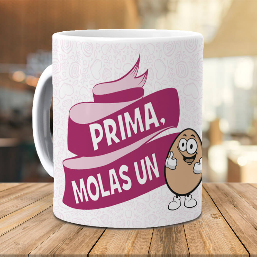 Taza Prima molas un huevo