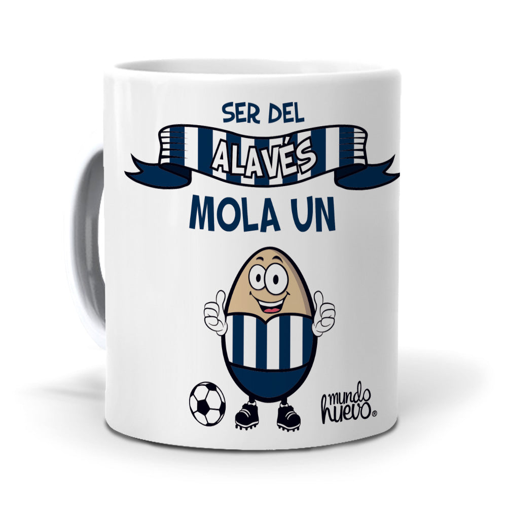 Taza Ser del Alavés mola un huevo