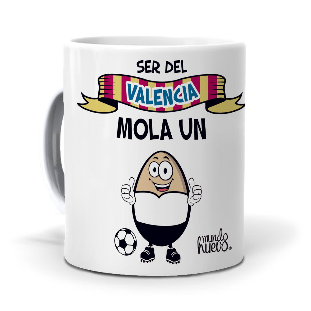 Taza Ser del Valencia mola un huevo