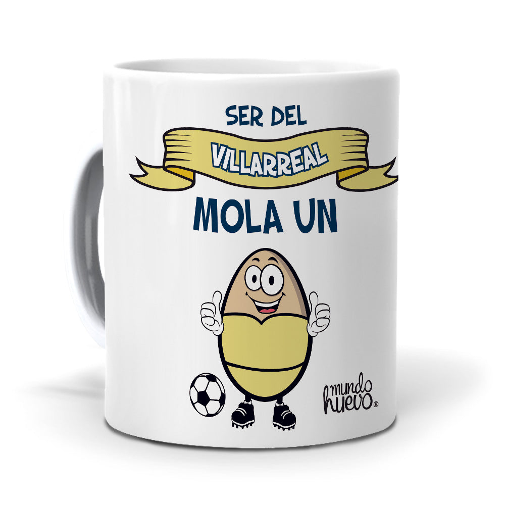 Taza Ser del Villarreal mola un huevo