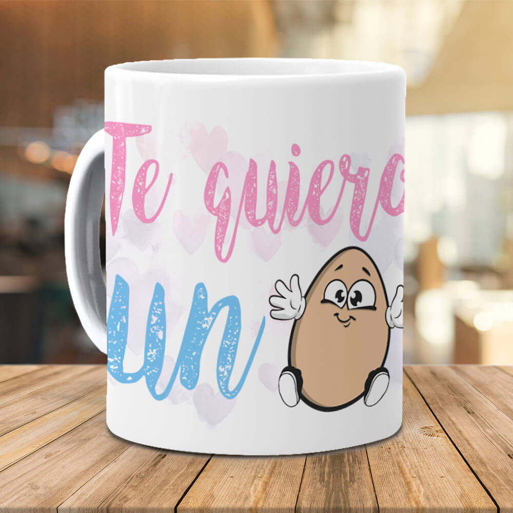 Taza Te quiero un huevo