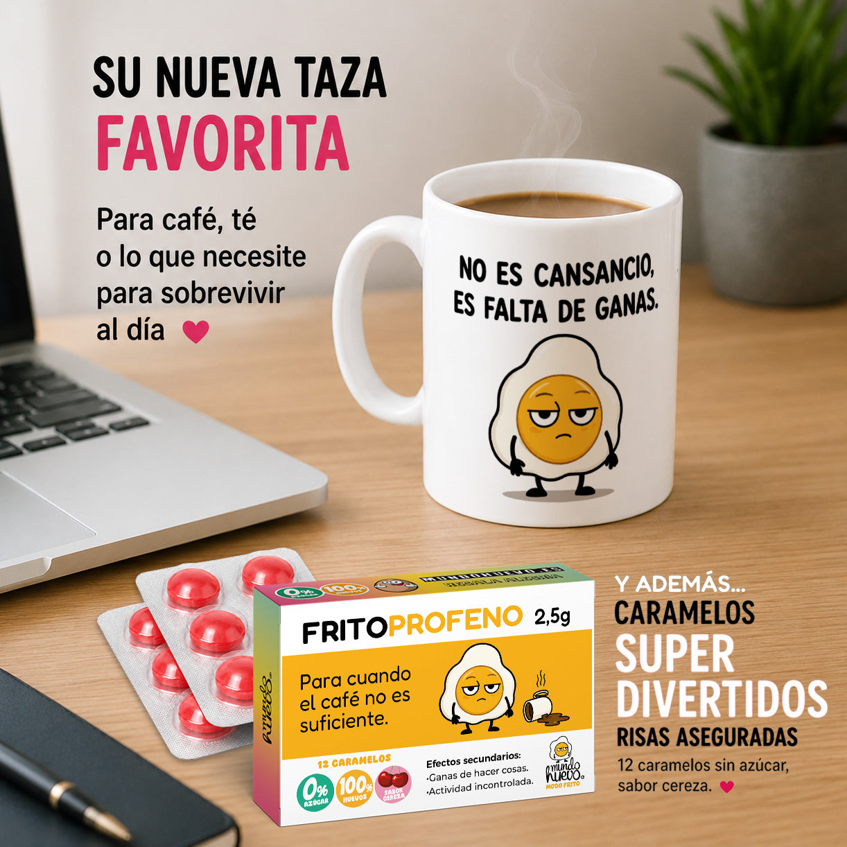 Taza No es cansancio + Caramelos divertidos