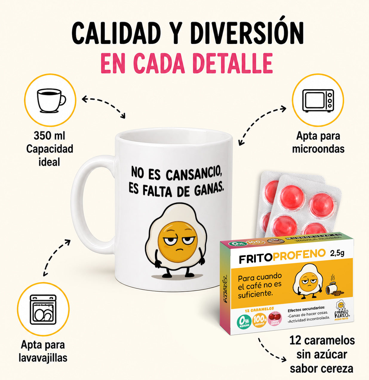 Taza No es cansancio + Caramelos divertidos