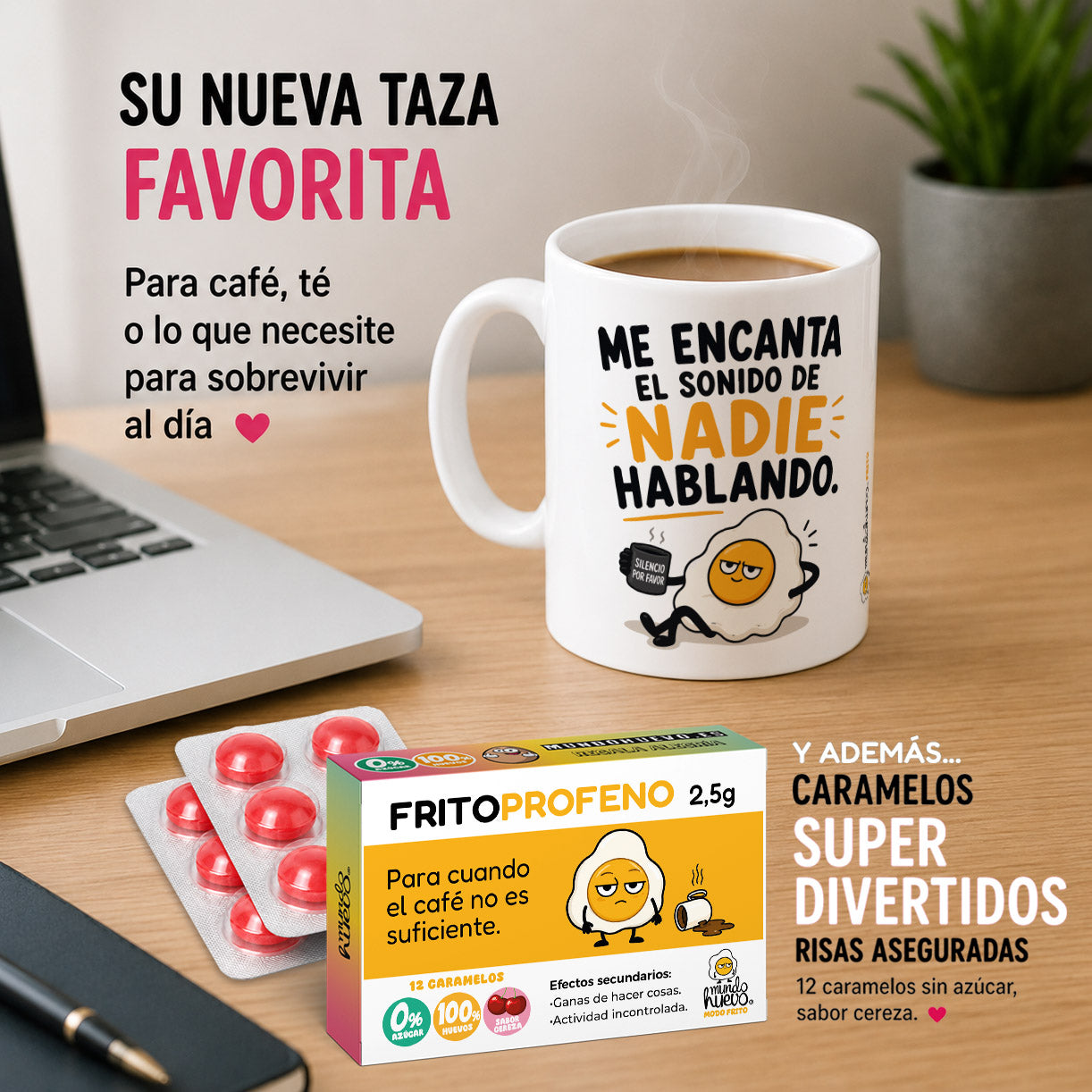 Taza Me encanta el sonido de nadie hablando + Caramelos divertidos