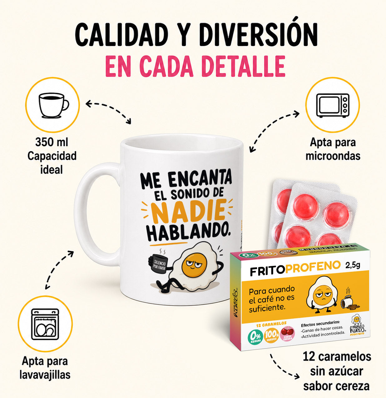 Taza Me encanta el sonido de nadie hablando + Caramelos divertidos