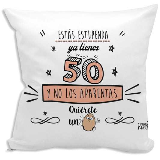 Cojín divertido Ya tienes 50 y no los aparentas