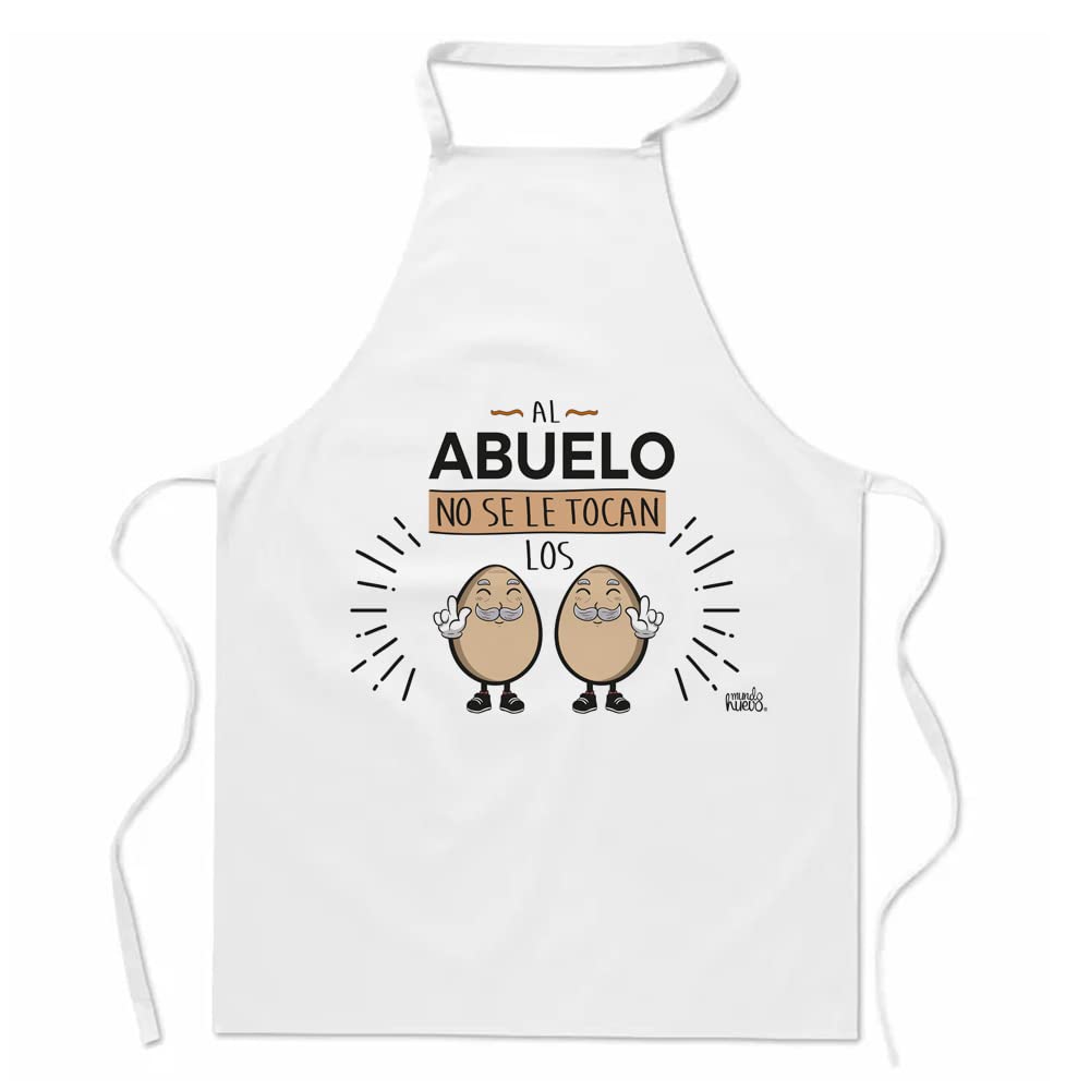 Delantal | AL ABUELO NO SE LE TOCAN LOS HUEVOS | Regalo divertido.