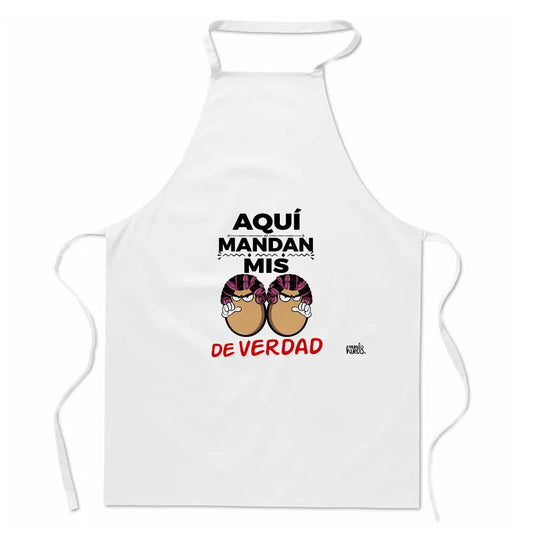 Delantal | AQUÍ MANDAN MIS HUEVOS DE VERDAD | Regalo divertido.