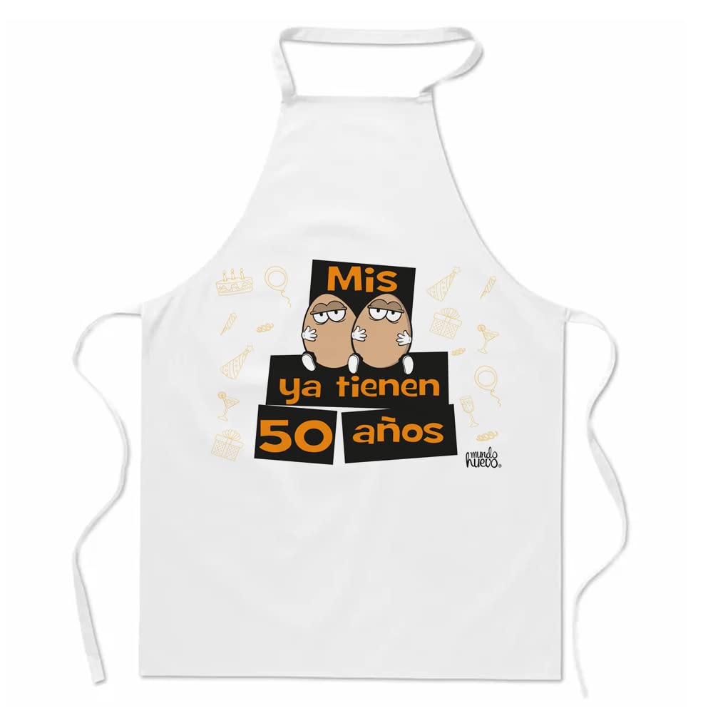 Delantal | MIS HUEVOS YA TIENEN 50 AÑOS | Regalo divertido.