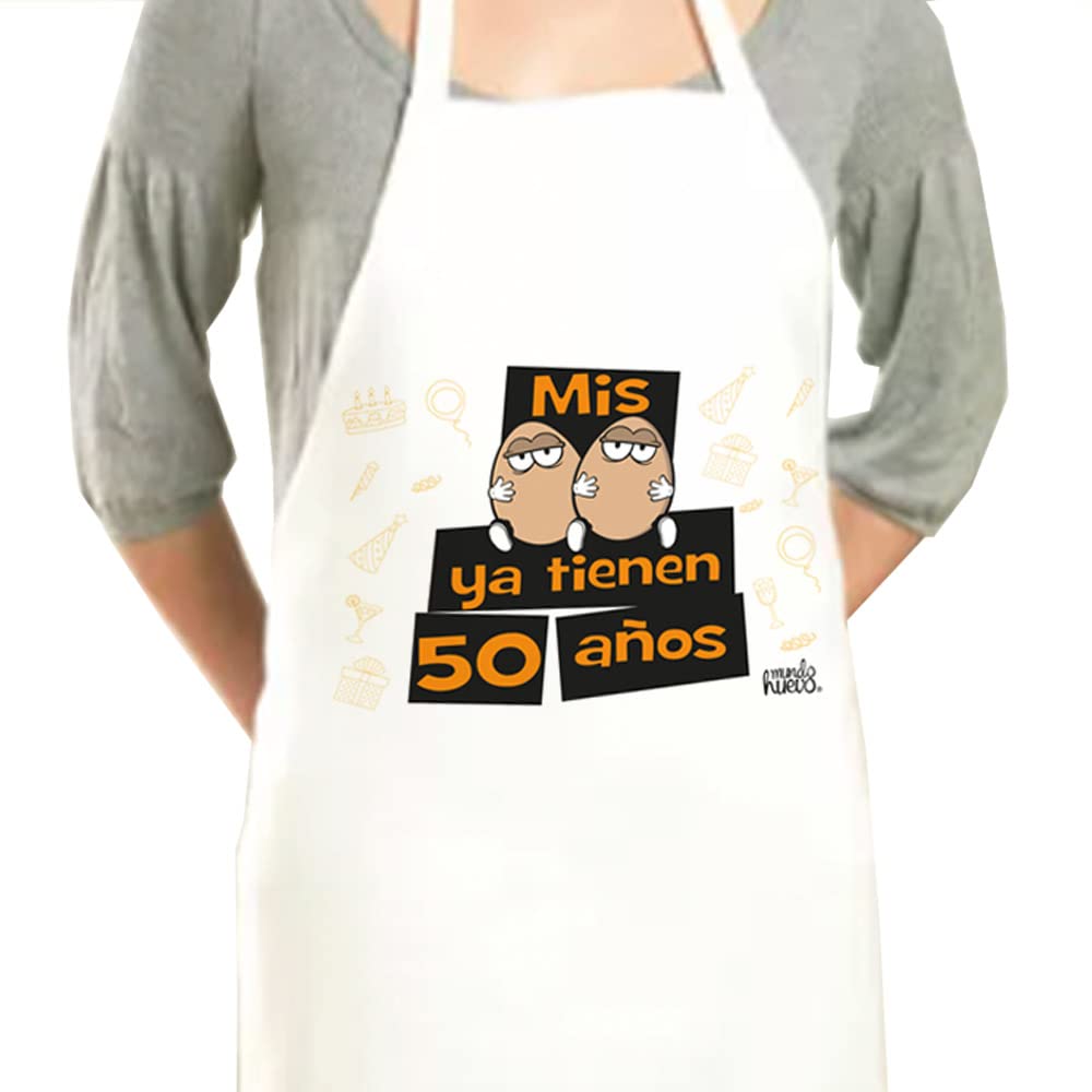 Delantal | MIS HUEVOS YA TIENEN 50 AÑOS | Regalo divertido.