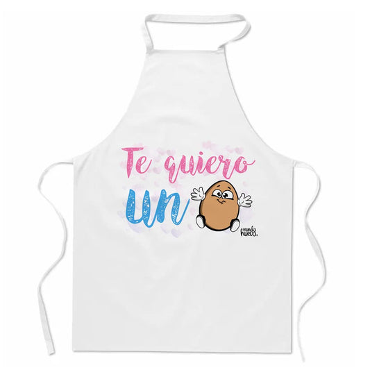 Delantal | TE QUIERO UN HUEVO | Regalo divertido.