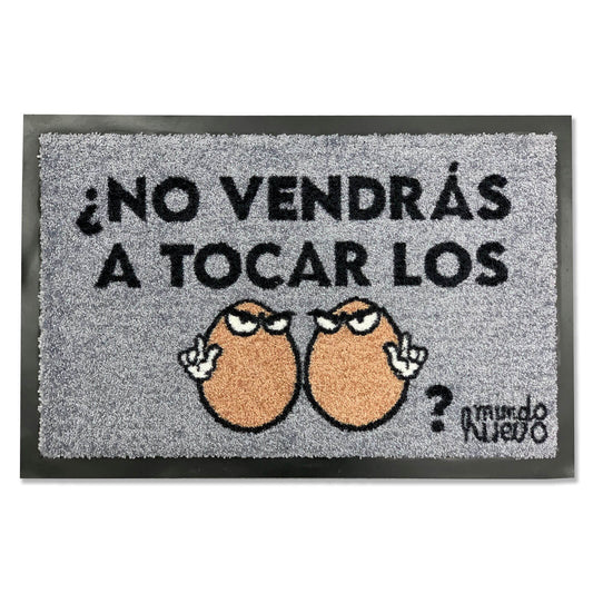 Felpudo divertido | NO VENDRAS A TOCAR LOS HUEVOS | 60x40cm