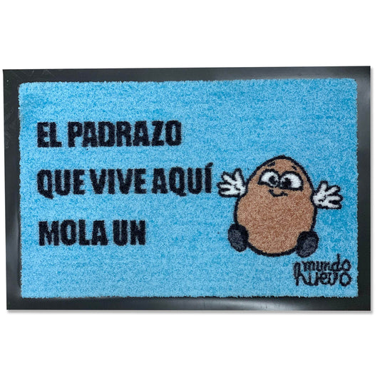 Felpudo divertido | EL PADRAZO QUE VIVE AQUÍ UN HUEVO | 60x40cm