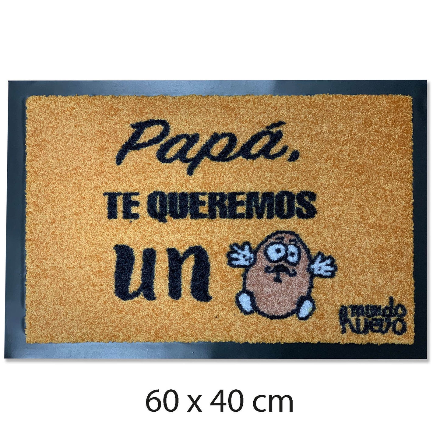 Felpudo divertido | PAPÁ TE QUEREMOS UN HUEVO | 60x40cm