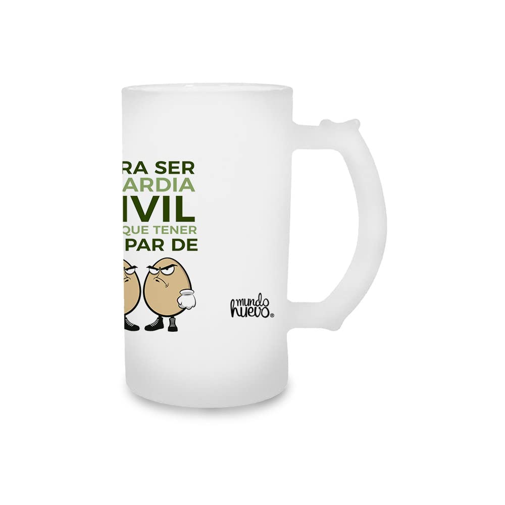 Jarra de cerveza Para ser guardia civil hay que tener un par de huevos