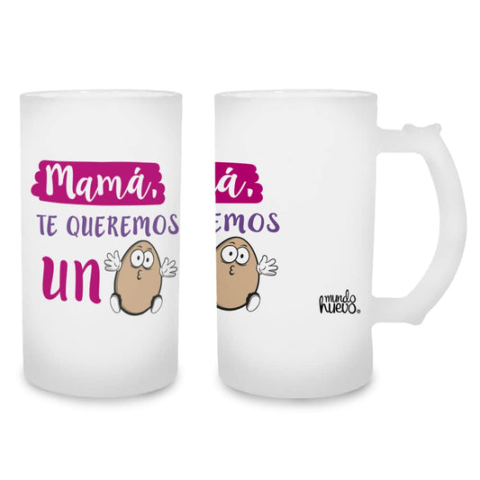 Jarra de cerveza Mamá te queremos un huevo