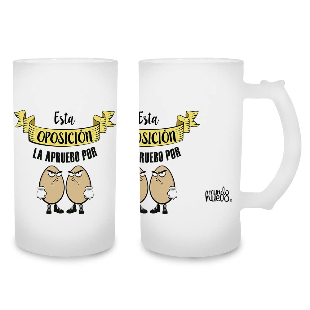 Jarra de cerveza Esta oposición la apruebo por huevos