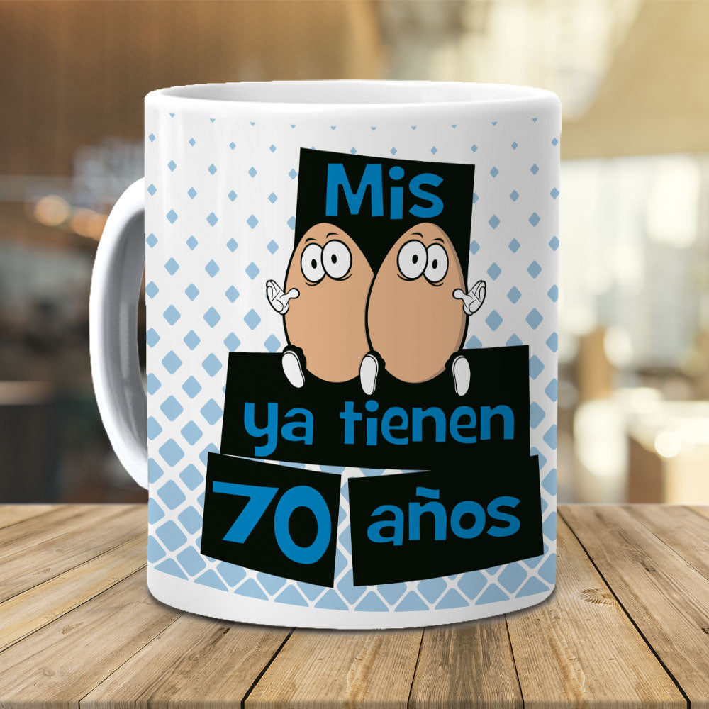 Taza Mis huevos ya tienen 70 años
