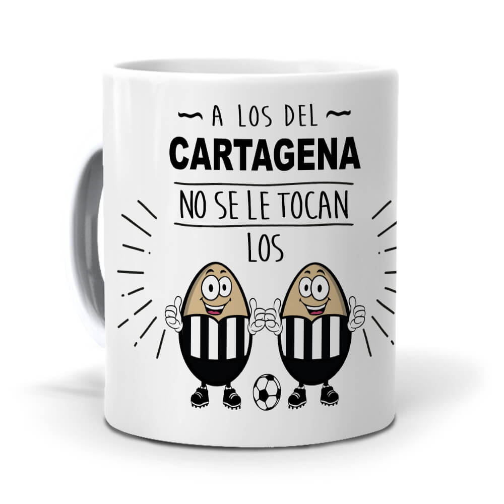 Taza A los del Cartagena no se le tocan los huevos
