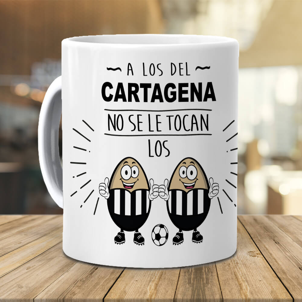 Taza A los del Cartagena no se le tocan los huevos