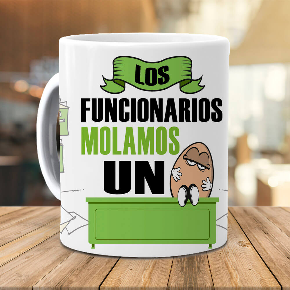 Taza Los funcionarios molamos un huevo