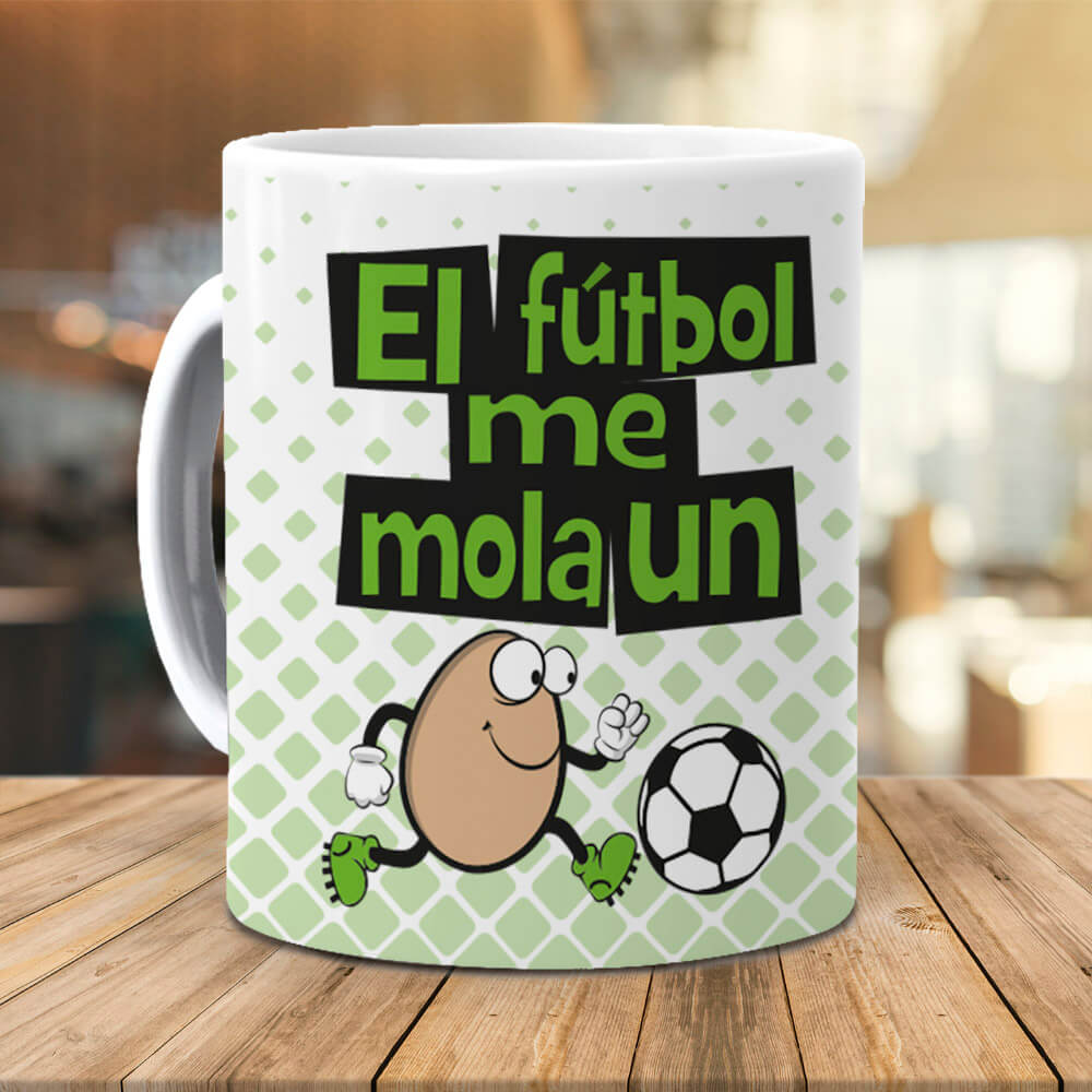 Taza El fútbol me mola un huevo