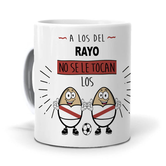 Taza A los del Rayo no se le tocan los huevos