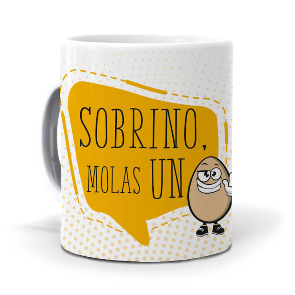 Taza Sobrino molas un huevo