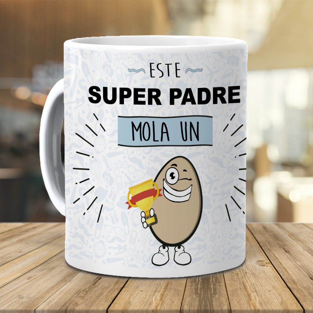 Taza Este super Padre mola un huevo